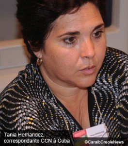 Tania Hernandez - Correspondante <span class="caps">CCN</span><small class="fine"> </small>? Cuba